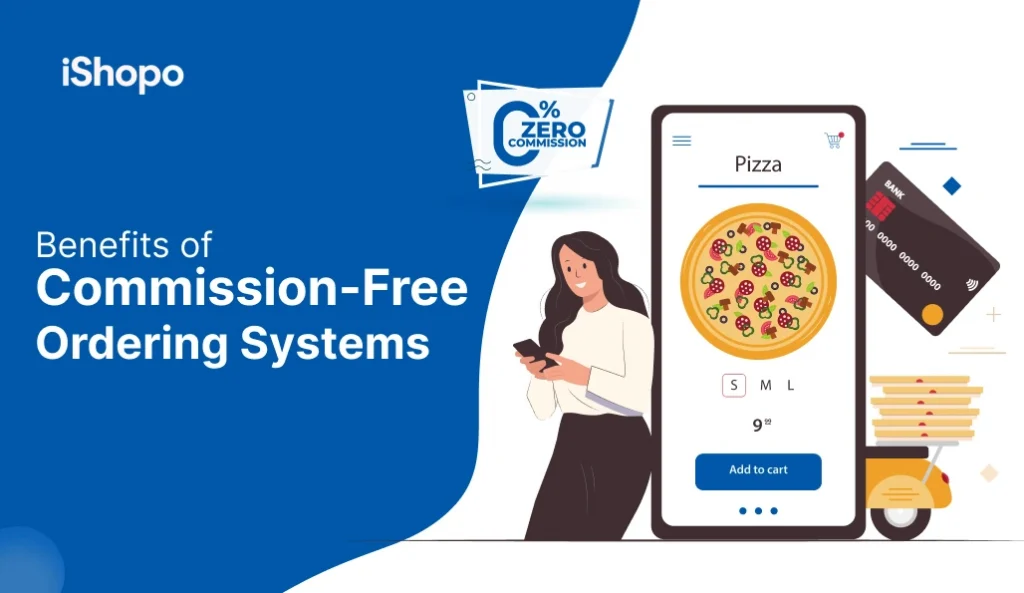 benefits-of-commission-free-ordering-systems